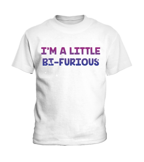 Im a Little Bi Furious Bisexual LGBTQ Bi Pride Kids T-Shirt