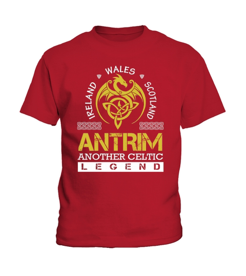 Ireland Wales Scotland ANTRIM Another Celtic Legend Name Shirts Kids T-Shirt