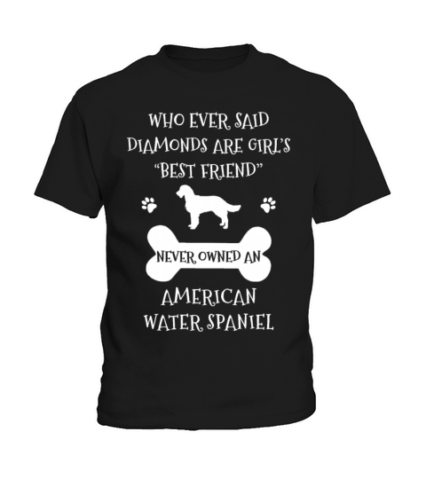 My Best Friend Is American Water Spaniel Cool Gift Kids T-Shirt