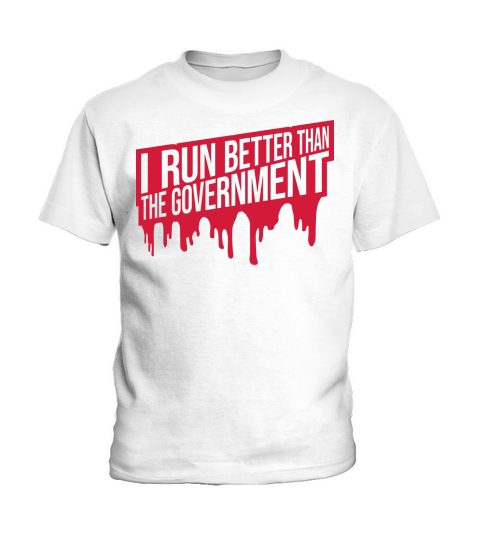 run better than government Kids T-Shirt