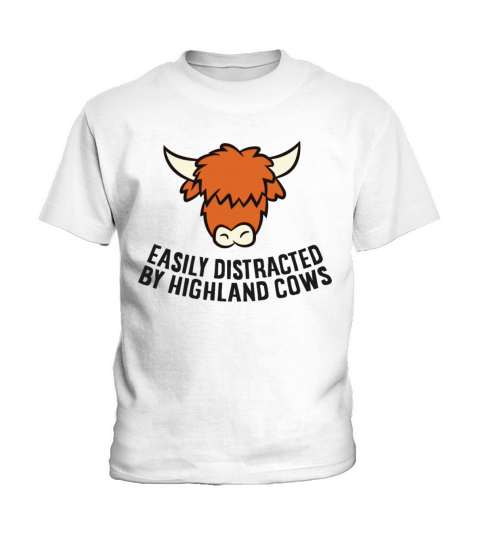 Scottish Highland Cow Easily Distracted By Kids T-Shirt