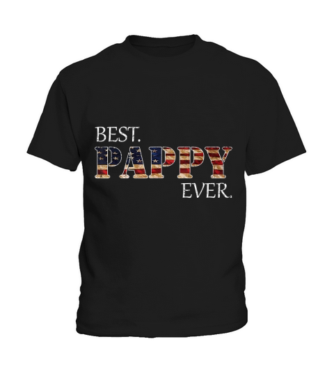 Vintage Best Pappy Ever American Flag For Fathers Day Gift T-Shirt - Coffee Mug (colored) Kids T-Shirt