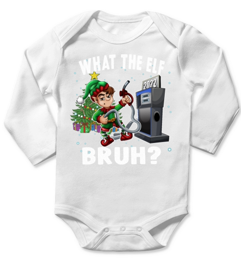 Elf Pumping Gas for Christmas 2022 Funny Long Sleeve Baby One-Piece