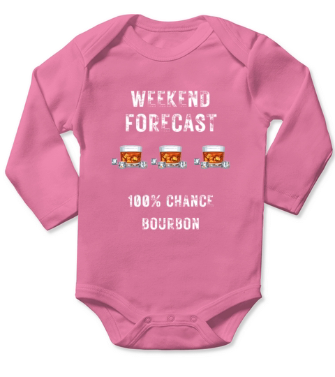 Funny Bourbon Forecast Whiskey Lover Weather Drin Long Sleeve Baby One-Piece