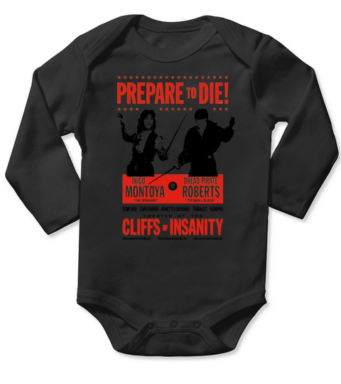 Prepare to die Long Sleeve Baby One-Piece
