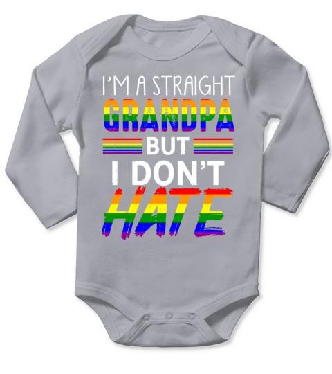 Straight Grandpa Do Not Hate LGBTQ Pride Long Sleeve Baby One-Piece