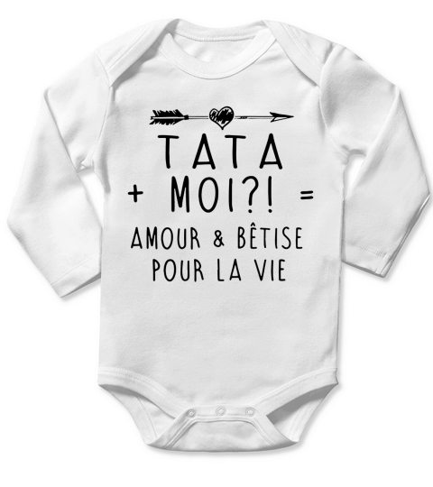 Tata moi amour and betise pour la vie Long Sleeve Baby One-Piece