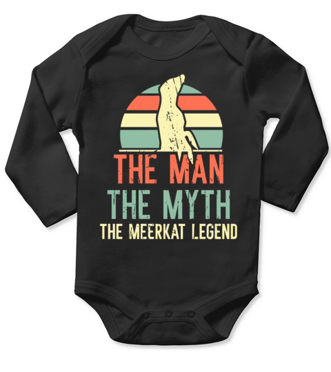 The Man The Myth The meerkat Legend Long Sleeve Baby One-Piece