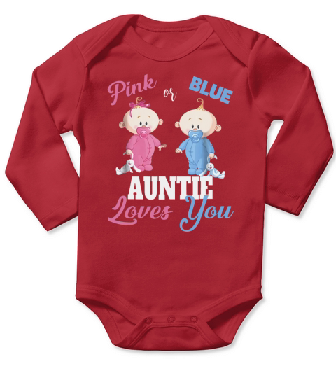 Top Pink or Blue Auntie Loves You – Gender Reveal Long Sleeve Baby One-Piece