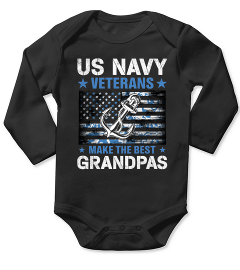 US Navy Veterans Make the Best Grandpas Fathers Day Gift Long Sleeve Baby One-Piece