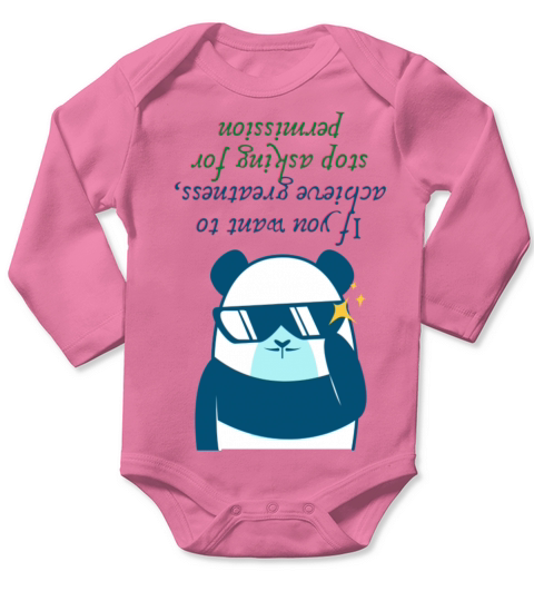 Want To Achieve Greatness Stop Sking Or Permission Long Sleeve Baby One-Piece