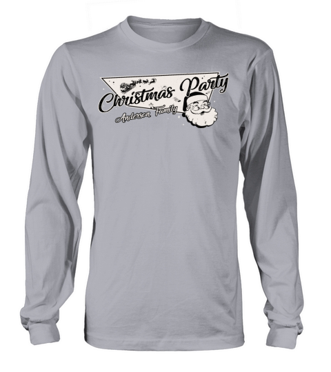 Anderson Family Ready for Christmas Party Long sleeved Unisex