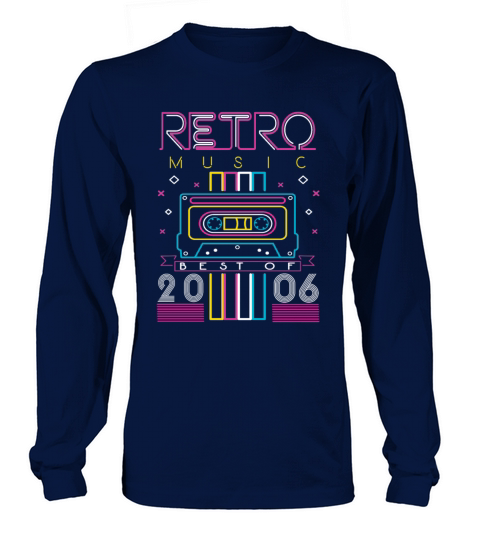 Best Of 2006 Retro Cassette Vintage Birthday Long sleeved Unisex