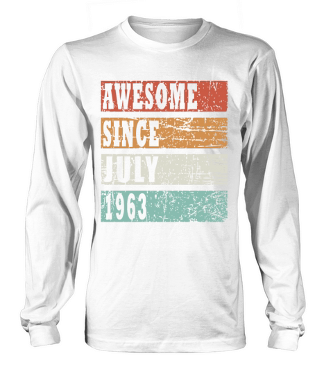 Birth Month July 1963 Vintage Long sleeved Unisex