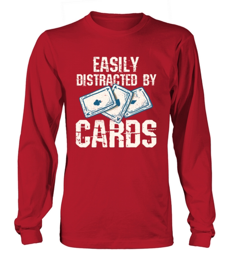 Easily distracted by cards Quote for a Bridge Long sleeved Unisex