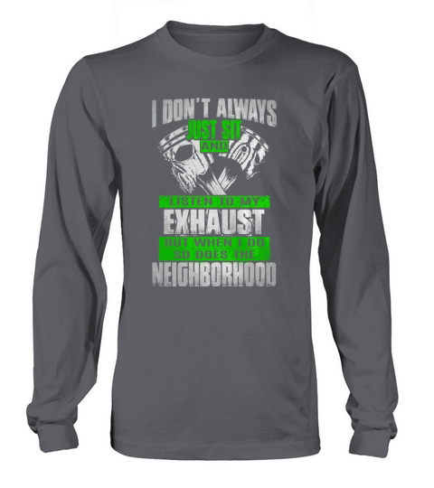 Mechanic - Listen To My Exhaust... Long sleeved Unisex