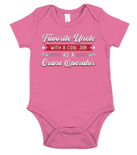 Crane Operator Favorite Uncle Construction Site Short Sleeve Baby One-Piece