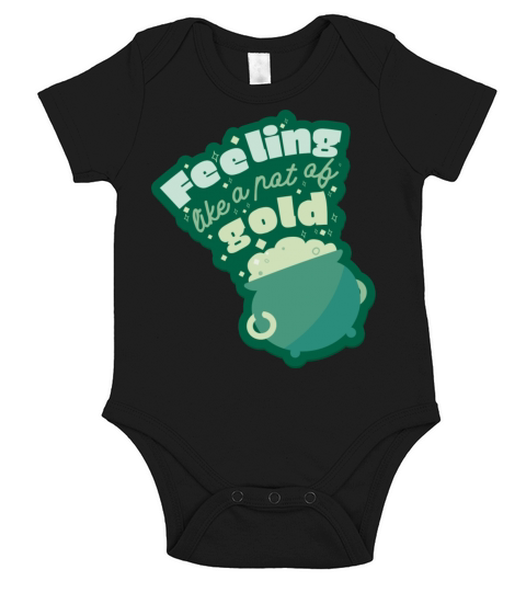feeling like a pot of gold Short Sleeve Baby One-Piece