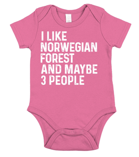 I Like Norwegian Forest And Maybe 3 People Cat Short Sleeve Baby One-Piece