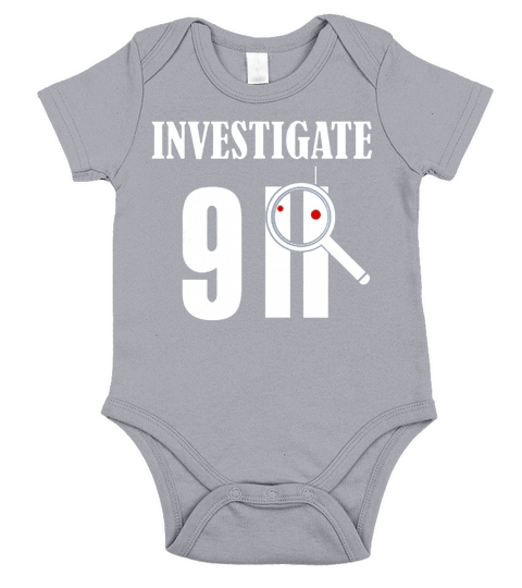 Investigate 911 Patriot Day Tshirt Short Sleeve Baby One-Piece