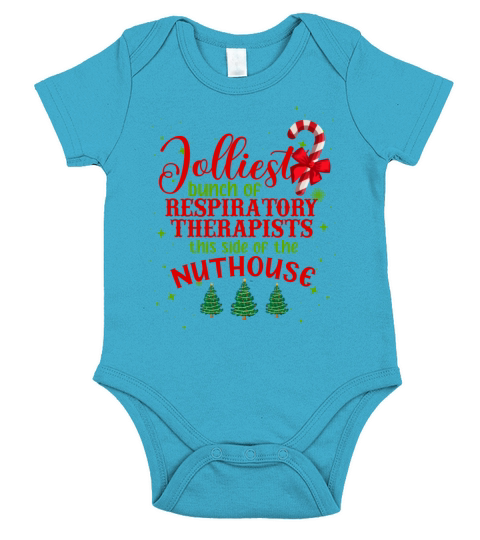 Jolliest Bunch of Respiratory Therapist Christmas Short Sleeve Baby One-Piece