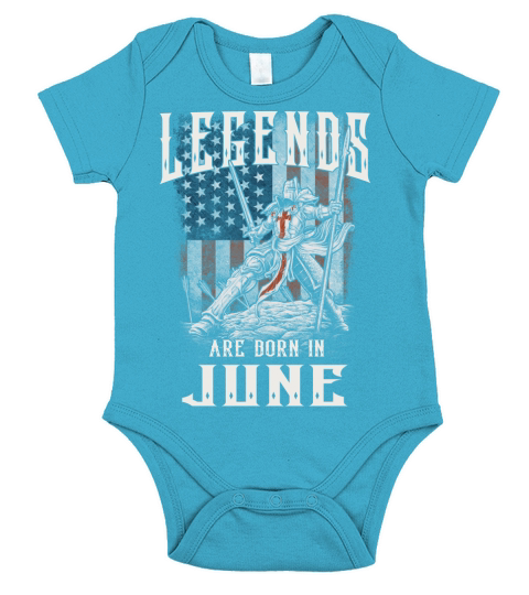 LEGENDS ARE BORN IN JUNE Short Sleeve Baby One-Piece