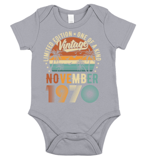 Limited Edition November 1970 Birthday Present Short Sleeve Baby One-Piece