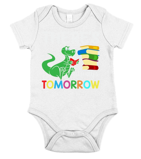 Theres always tomorrow Short Sleeve Baby One-Piece