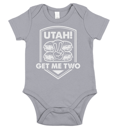 Utah Get Me Two! Funny T-Shirt - Classic Movie Quote Short Sleeve Baby One-Piece