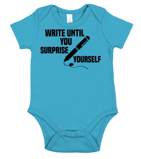 write until you surprise yourself Short Sleeve Baby One-Piece