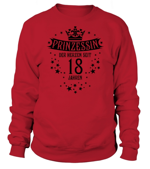 01 Prinzessin der Herzen seit 18 Jahren Geburtstag Sweatshirt Unisex