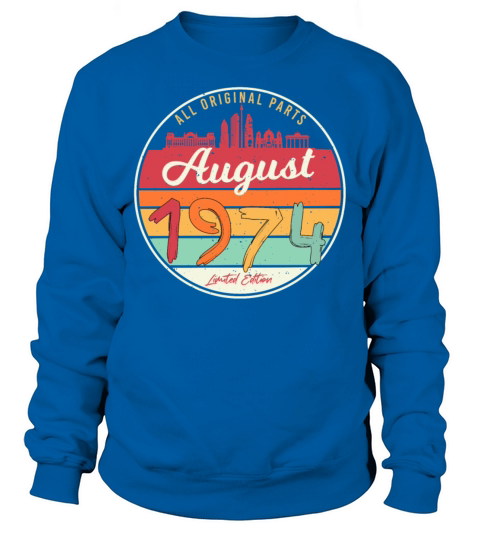 1974 In August Vintage Sweatshirt Unisex