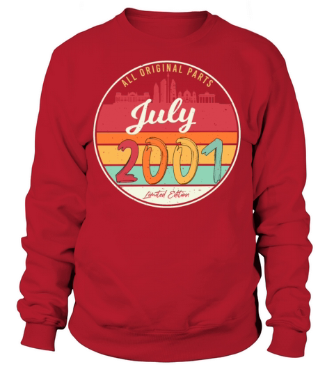 Birth Month July 2001 Sweatshirt Unisex