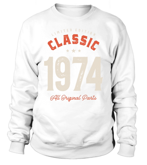 Classic 1974 - 48th Birthday Vintage Sweatshirt Unisex