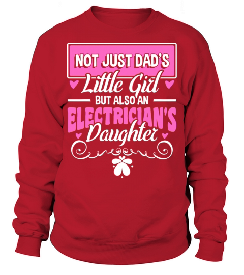 Girl of an Electrician Sweatshirt Unisex