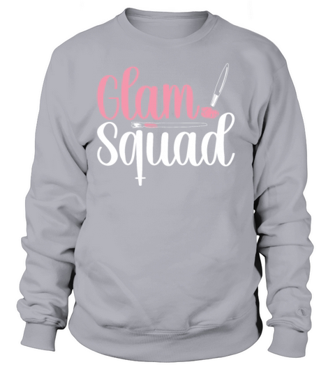 Glam Squad Funny Makeup Cheer Sweatshirt Unisex