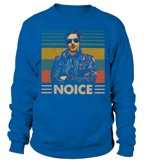Jake Peralta Noice vintage t-shirt Sweatshirt Unisex