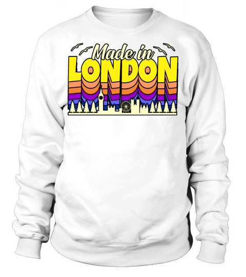 London Funny Gift Idea Sweatshirt Unisex