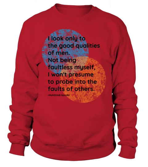 Mahatma Gandhi Men Quotes Sweatshirt Unisex