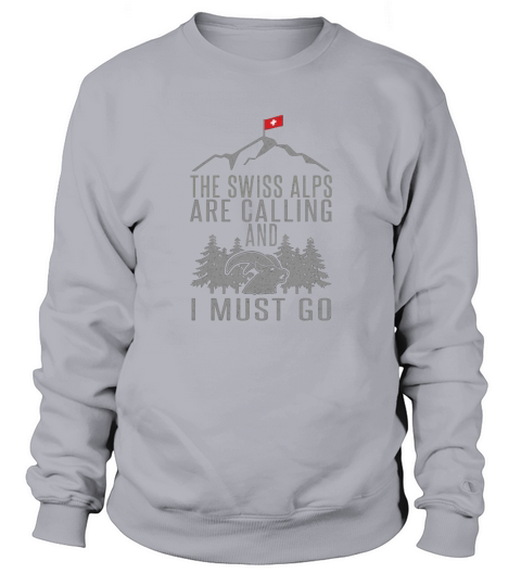 Schweiz Berge Wandern Steinbock Spruch Geschenk Sweatshirt Unisex