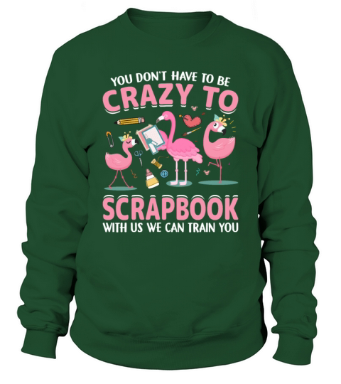 Witty Sayingd Lifestyles Quote Scrapbook Lovers Sweatshirt Unisex