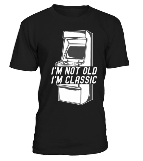 Im Not Old Im Classic - Arcade Games Console T-Shirt Unisex