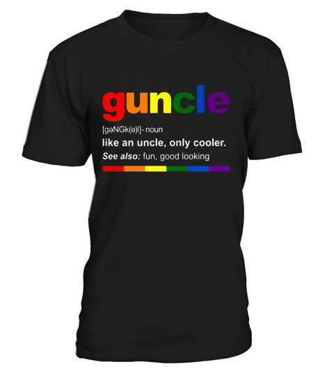 Rainbow Guncle Definition T-Shirt Unisex