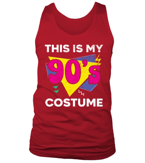 90s Vibe 1990 Vintage Nineties This Is My 90s Tank Top Unisex