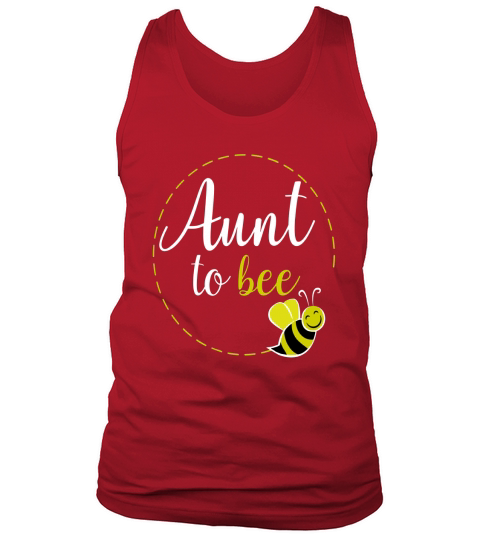 Aunt To Bee Shirt: New AuntTo Be Funny Cute Gift Tank Top Unisex