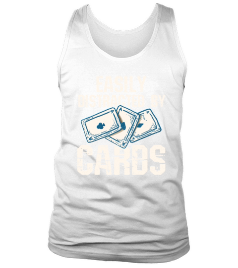 Easily distracted by cards Quote for a Bridge Tank Top Unisex