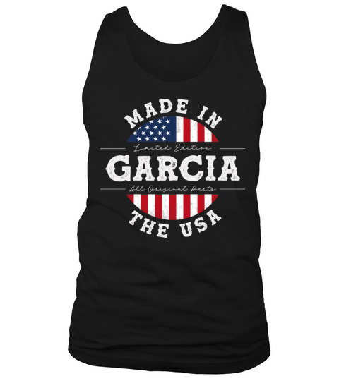 Garcia Name Patriotic American Made in The USA Tank Top Unisex