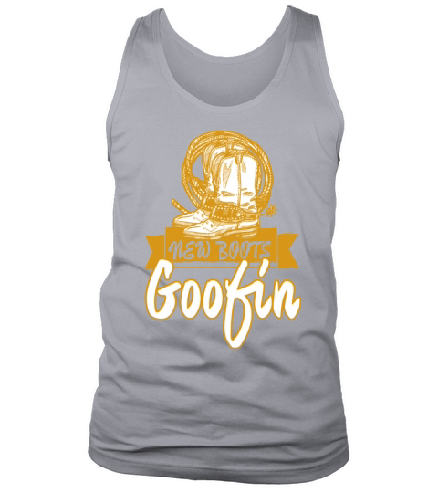 New Boots Goofin Tank Top Unisex