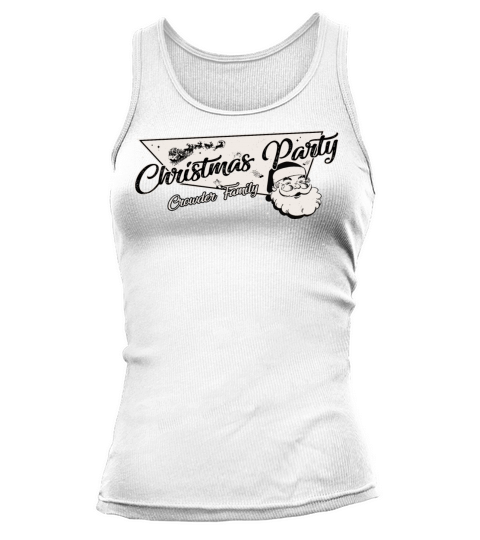 Crowder Family Ready for Christmas Party Tank top Woman
