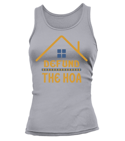 Defund The HOA Tank top Woman